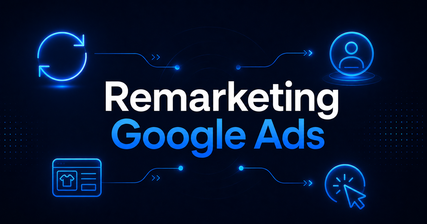 remarketing Google Ads
