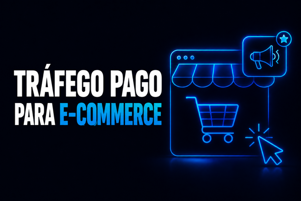 tráfego pago para e-commerce